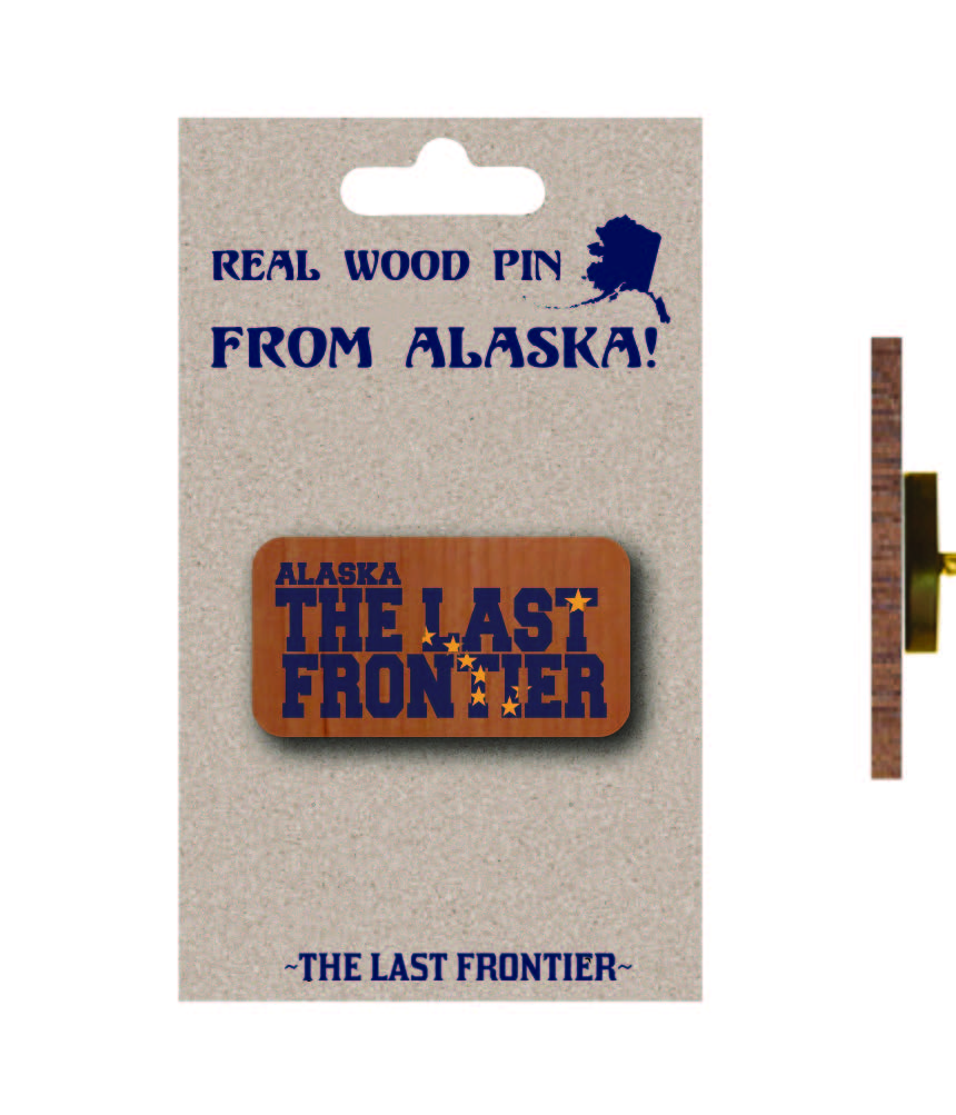 The Last Frontier Wood Pin