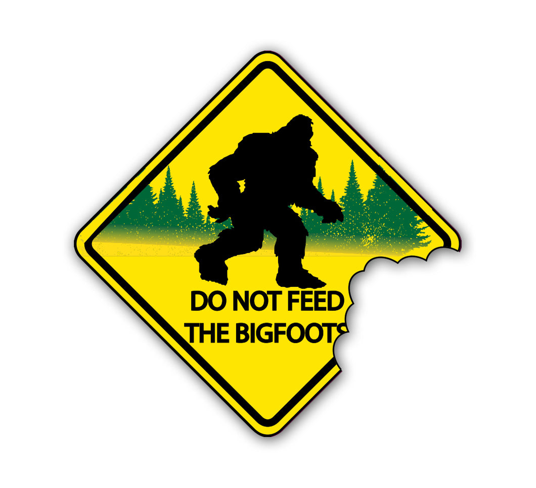 Do Not Feed the Bigfoot Sticker