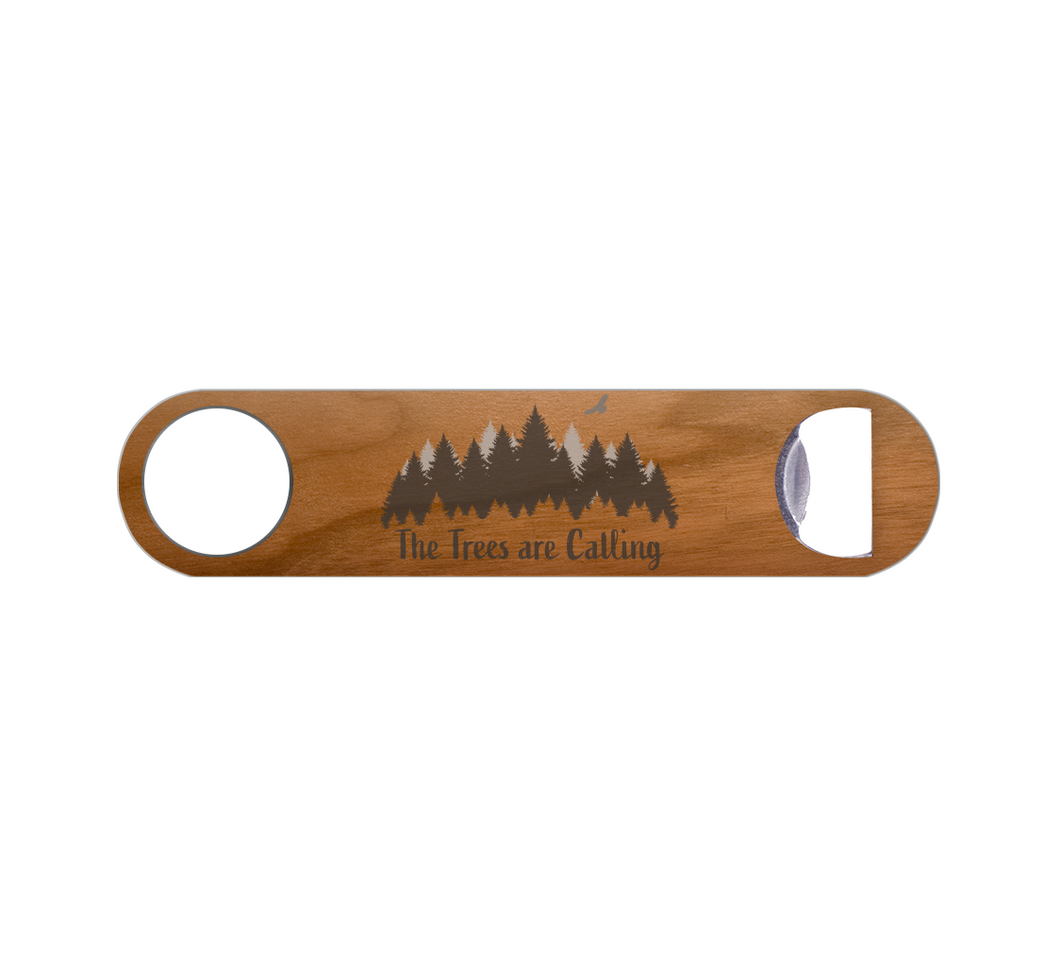 The Trees are Calling Wood Bottle Opener