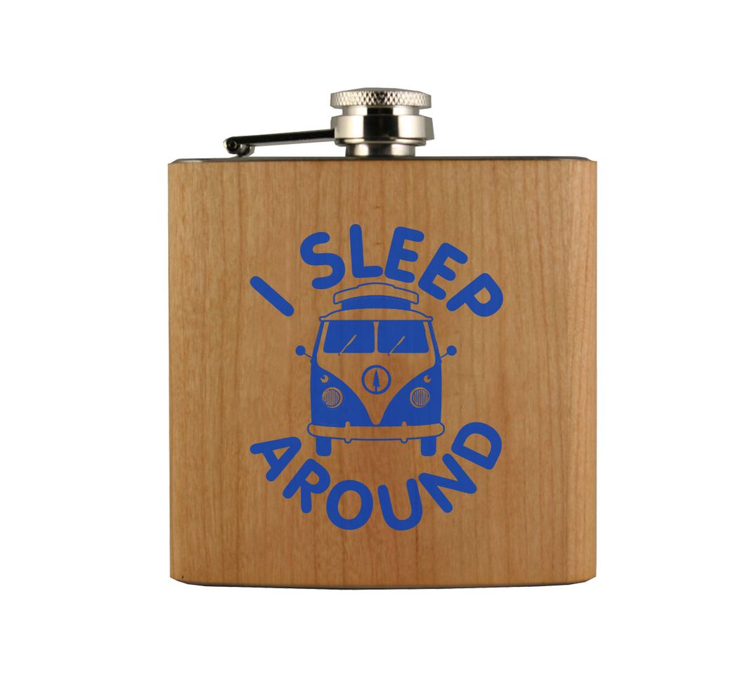 I Sleep Around Van Wood Flask